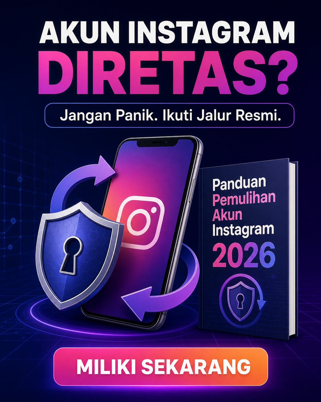Akun Instagram Diretas? Panduan Pemulihan Lengkap 2026